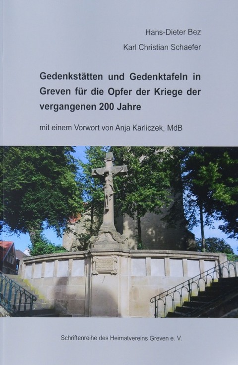 Gedenkstätten und Gedenktafeln in Greven für die Opfer der Kriege der vergangenen 200 Jahre
